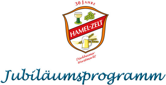 30 Jahre HAMEL-ZELT WuMa Jubil&aum;umsprogramm